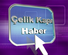 Celik Kapi Haber